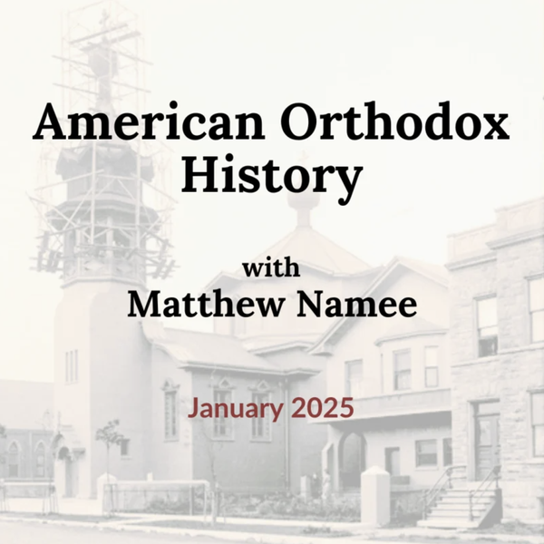 Orthodox History Course